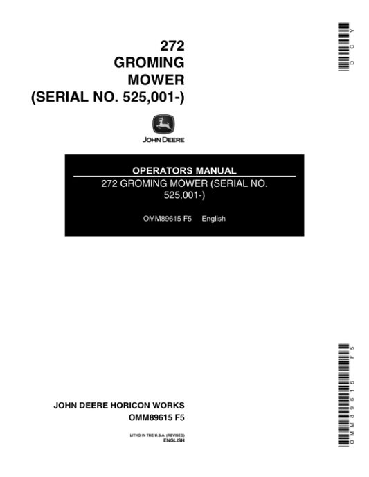 John Deere 272 Grooming Rotary Mower (525001-) Operator’s Manual (OMM89615) Workshop Guide