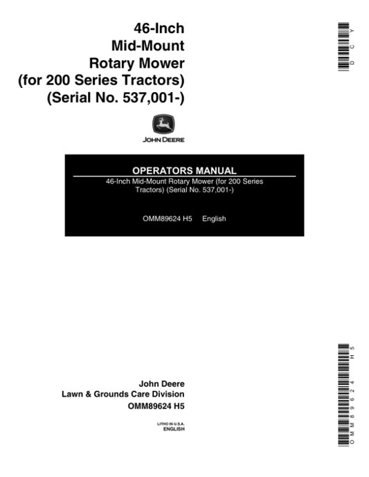 John Deere 46-Inch MM Mower, 200 Series Tractor Operator’s Manual (OMM89624) Workshop Guide