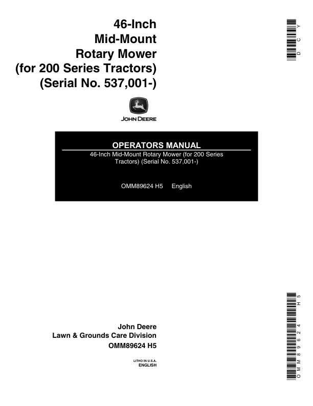 John Deere 46-Inch MM Mower, 200 Series Tractor Operator’s Manual (OMM89624) Workshop Guide