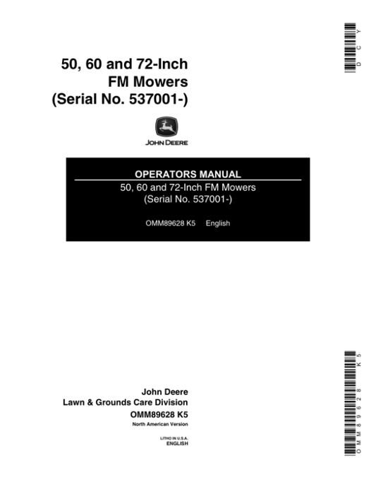 John Deere 50, 60 & 72-Inch Front Mount Mowers (537001-) Operator’s Manual (OMM89628) Workshop Guide