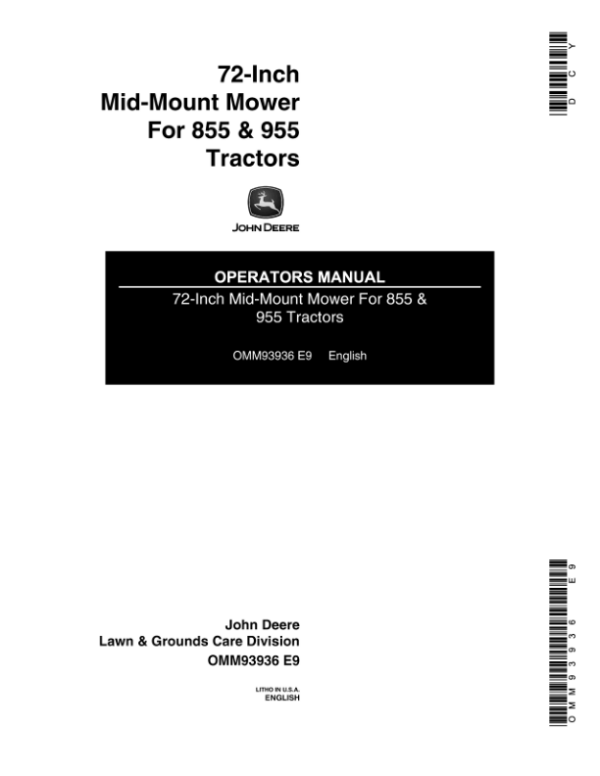 John Deere 72-Inch Mid-Mount Mower – 855 & 955 Tractors Operator’s Manual (OMM93936) Workshop Guide