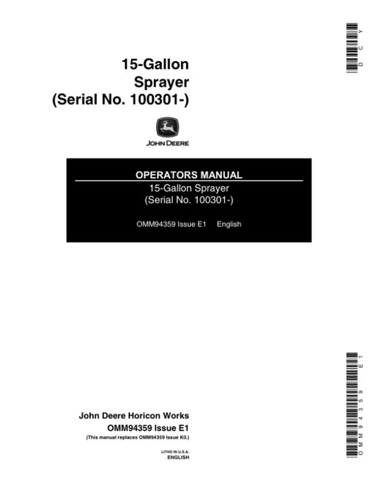 John Deere 15-Gallon Sprayer (100301-) Tractor Mounted Operator’s Manual (OMM94359) Workshop Guide