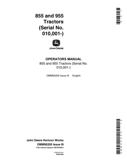 John Deere 855 & 955 Tractors (010001-) Operator’s Manual (OMM95205) Workshop Guide