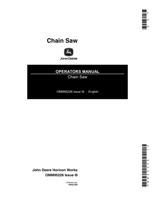John Deere Chain Saw Operator Safety Manual Operator’s Manual (OMM95226) Workshop Guide