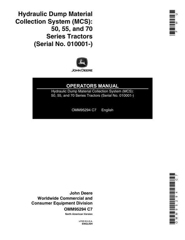 John Deere Hydraulic Dump Material Collection System (010001-) Operator’s Manual (OMM95294) Workshop Guide