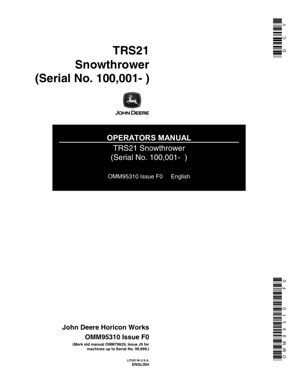 John Deere TRS21 Snowthrower (100001-) Operator’s Manual (OMM95310) Workshop Guide