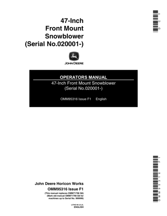 John Deere 47-Inch Front Mount Snowblower (020001-) Operator’s Manual (OMM95316) Workshop Guide