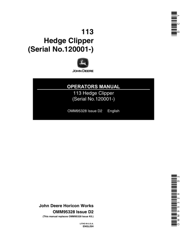 John Deere 113 Hedge Trimmer Operator’s Manual (OMM95328) Workshop Guide