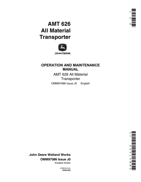 John Deere 626 Homologated All Material Transporter Operator’s Manual (OMM97086) Workshop Guide