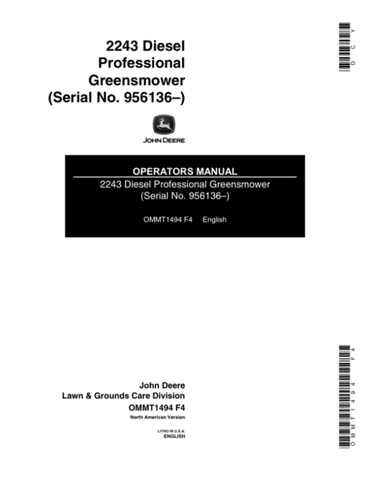 John Deere 2243 Diesel Professional Greensmower Operator’s Manual (OMMT1494) Workshop Guide