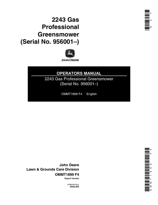John Deere 2243 Gas Professional Greensmower Operator’s Manual (OMMT1899) Workshop Guide