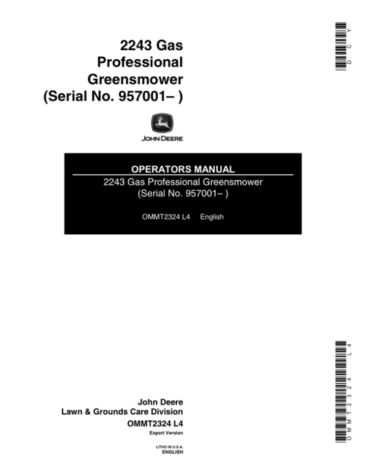 John Deere 2243 Gas Professional Greensmower Operator’s Manual (OMMT2324) Workshop Guide