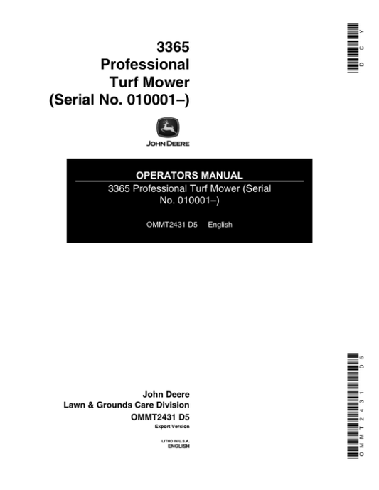 John Deere 3365 Professional Turf Mower (010001-) Operator’s Manual (OMMT2431) Workshop Guide