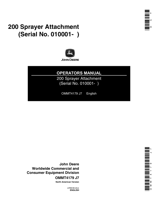 John Deere 200 Gallon Sprayer (010001-) Operator’s Manual (OMMT4179) Workshop Guide