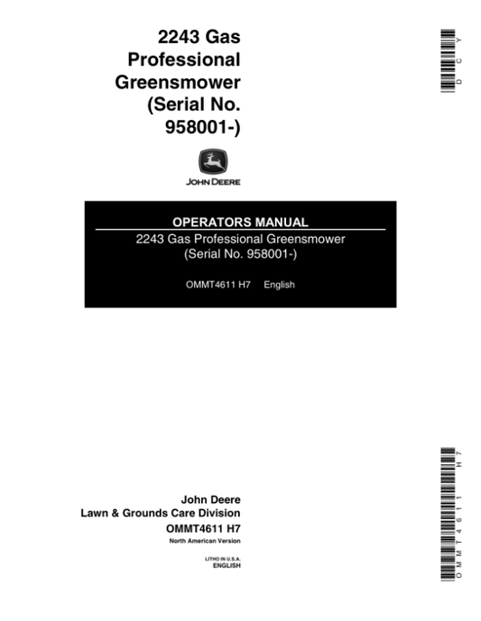 John Deere 2243 Professional Greensmower Operator’s Manual (OMMT4611) Workshop Guide
