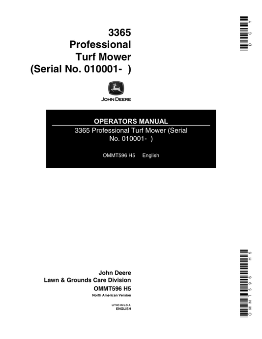 John Deere 3365 Professional Turf Mower (010001-) Operator’s Manual (OMMT596) Workshop Guide