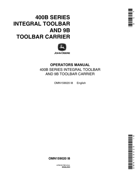 John Deere 400B Series Integral Toolbar, 9B Toolbar Carrier Operator’s Manual (OMN159020) Workshop Guide