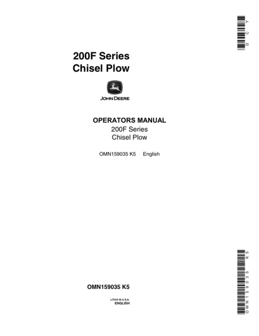 John Deere 200F Series Chisel Plow Operator’s Manual (OMN159035) Workshop Guide