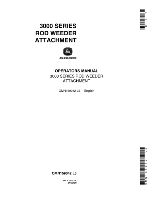 John Deere 3000 Series Rod Weeder Attachment Operator’s Manual (OMN159042) Workshop Guide