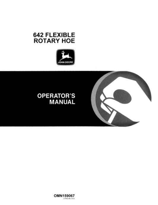 John Deere 642 Rotary Hoe, Flexible Operator’s Manual (OMN159067) Workshop Guide