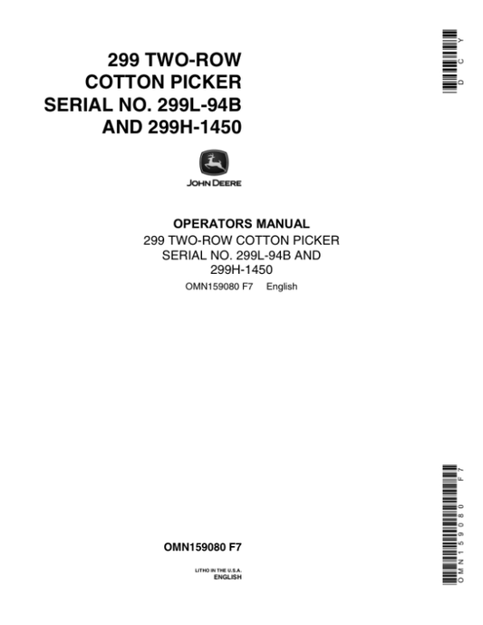 John Deere 299 Two-Row Cotton Picker Operator’s Manual (OMN159080) Workshop Guide