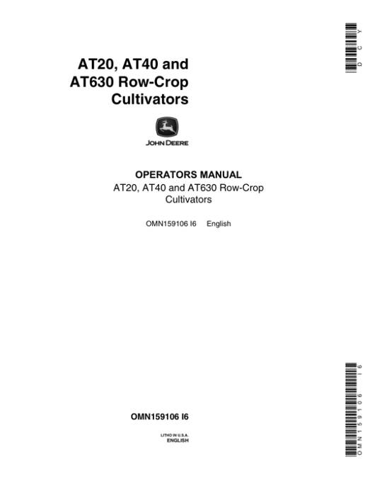 John Deere AT20, AT40, AT630 Row-Crop Cultivators Operator’s Manual (OMN159106) Workshop Guide
