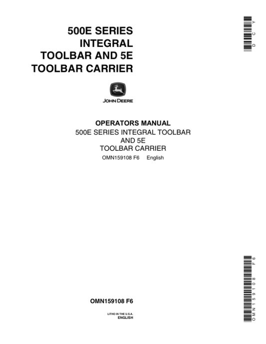 John Deere 500E Series Integral Toolbar, 5E Toolbar Carrier Operator’s Manual (OMN159108) Workshop Guide