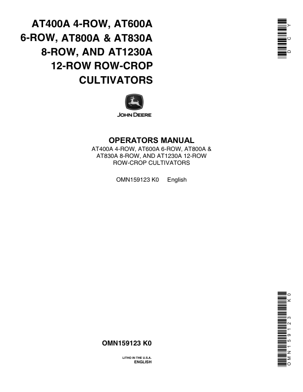 John Deere AT400A, AT600, AT800A, AT830A, AT1230A Row-Crop Cultviators Operator’s Manual (OMN159123) Workshop Guide