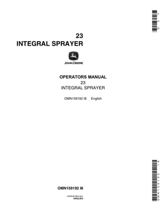 John Deere 23 Integral Sprayer Operator’s Manual (OMN159192) Workshop Guide
