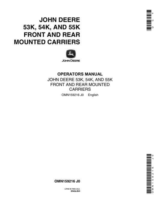 John Deere 53K, 54K, 55K Integral Tool Carriers Operator’s Manual (OMN159216) Workshop Guide