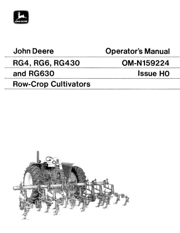 John Deere RG4, RG6, RG430, RG630 Row-Crop Cultivators Operator’s Manual (OMN159224) Workshop Guide