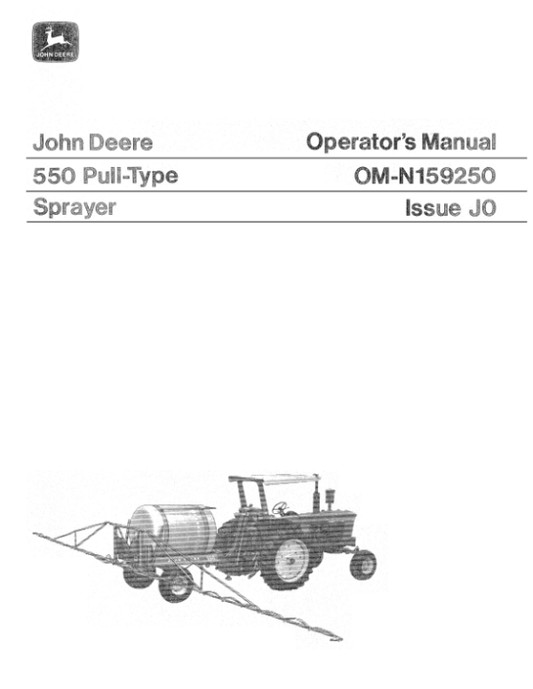 John Deere 550 Pull-Type Sprayer Operator’s Manual (OMN159250) Workshop Guide