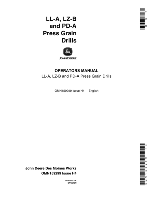 John Deere LL-A, LZ-B, PDA Grain Drills Operator’s Manual (OMN159299) Workshop Guide