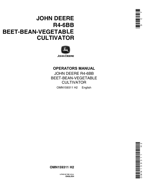 John Deere R4-6BB Beet, Bean, Vegetable Cultivator Operator’s Manual (OMN159311) Workshop Guide
