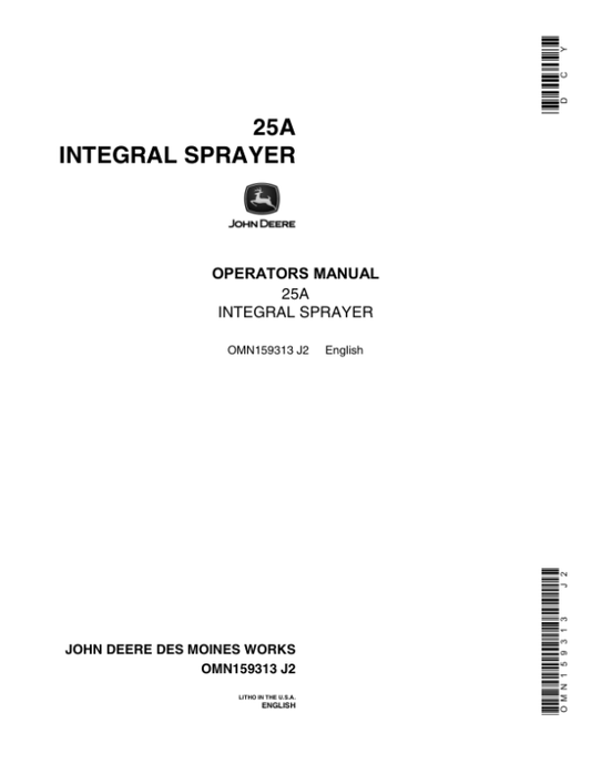 John Deere 25A Integral Sprayer Operator’s Manual (OMN159313) Workshop Guide