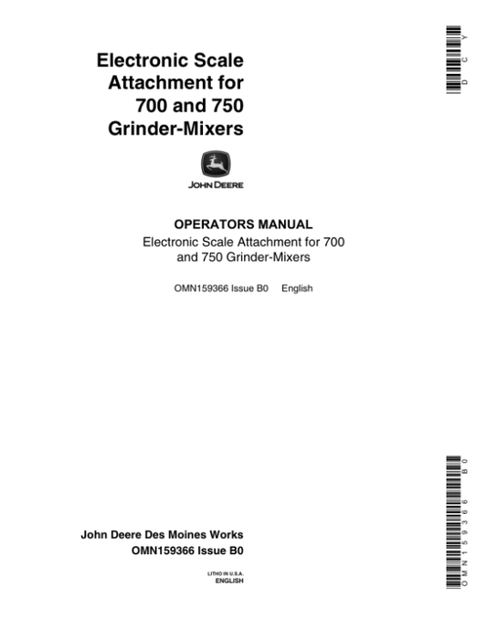 John Deere Electronic Scale Attachment for 700, 750 Grinder Mixers Operator’s Manual (OMN159366) Workshop Guide