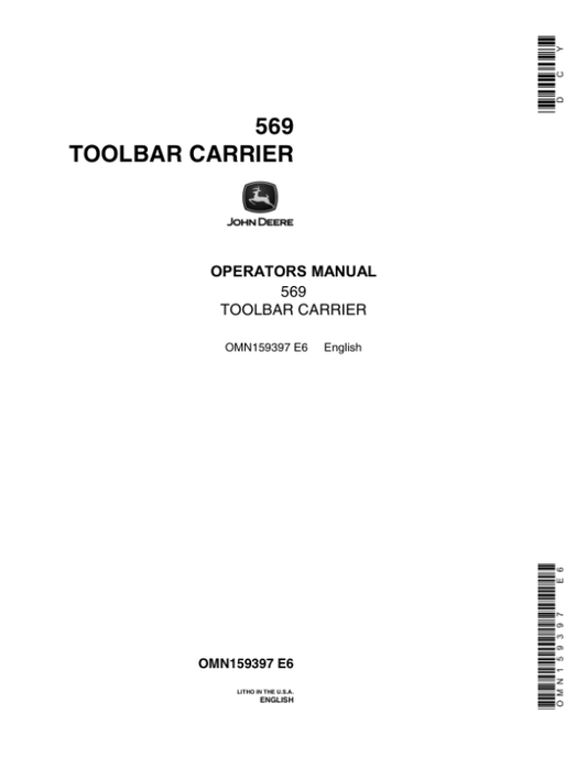 John Deere 569 Toolbar Carrier Operator’s Manual (OMN159397) Workshop Guide