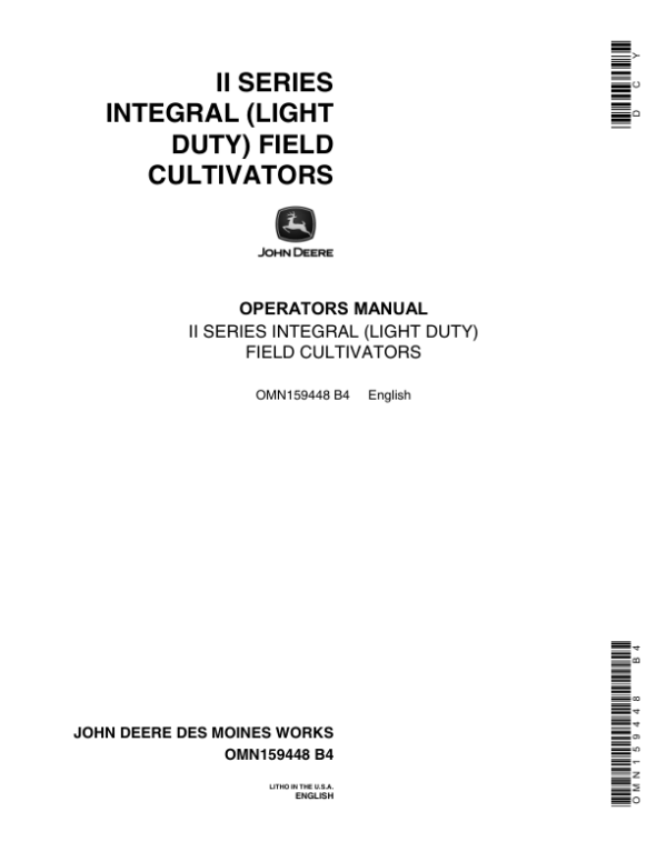 John Deere 11 Integral Field Cultivator Operator’s Manual (OMN159448) Workshop Guide