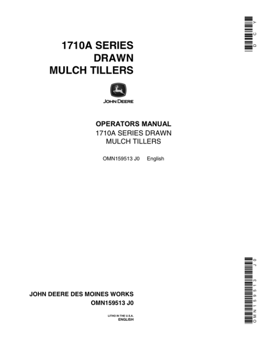 John Deere 1710A Drawn Mulch Tiller Operator’s Manual (OMN159513) Workshop Guide