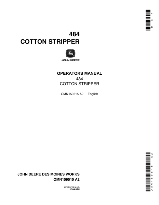 John Deere 484 Cotton Stripper Operator’s Manual (OMN159515) Workshop Guide