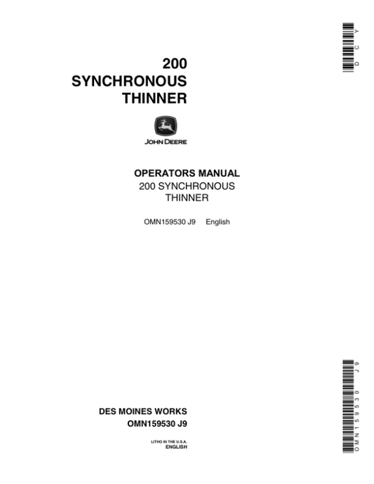 John Deere 200 Synchronous Thinner Operator’s Manual (OMN159530) Workshop Guide