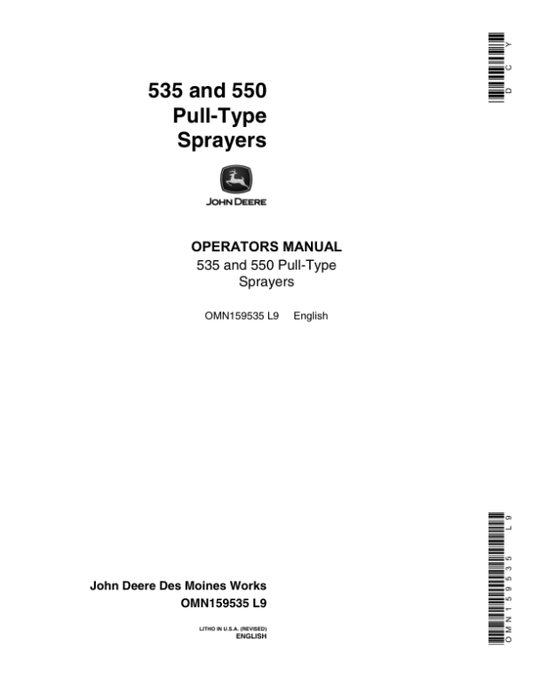 John Deere 535, 550 Pull-Type Sprayer Operator’s Manual (OMN159535) Workshop Guide