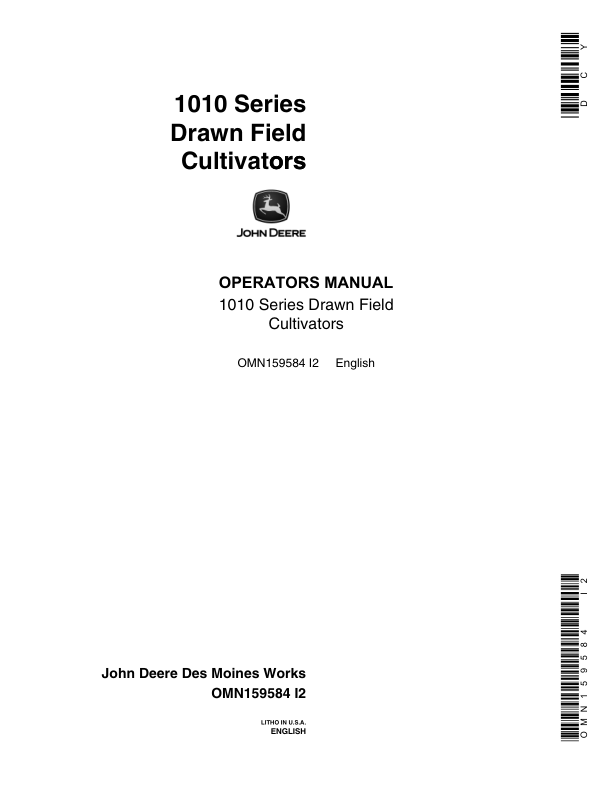 John Deere 1010 Series Drawn Field Cultivator (010001-015674) Operator’s Manual (OMN159584) Workshop Guide