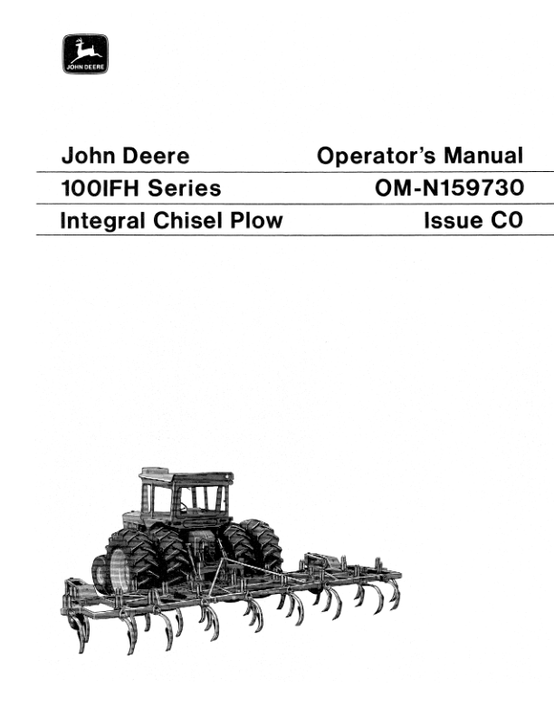 John Deere 100 IFH Chisel Plow, Integral Operator’s Manual (OMN159730) Workshop Guide