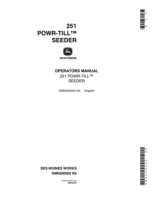 John Deere 251 Power Till Seeder Operator’s Manual (OMN200002) Workshop Guide