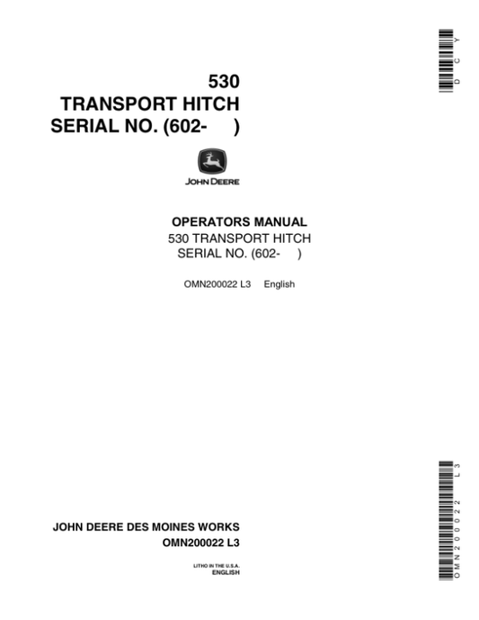 John Deere 530 Transport Hitch (000602-) Operator’s Manual (OMN200022) Workshop Guide