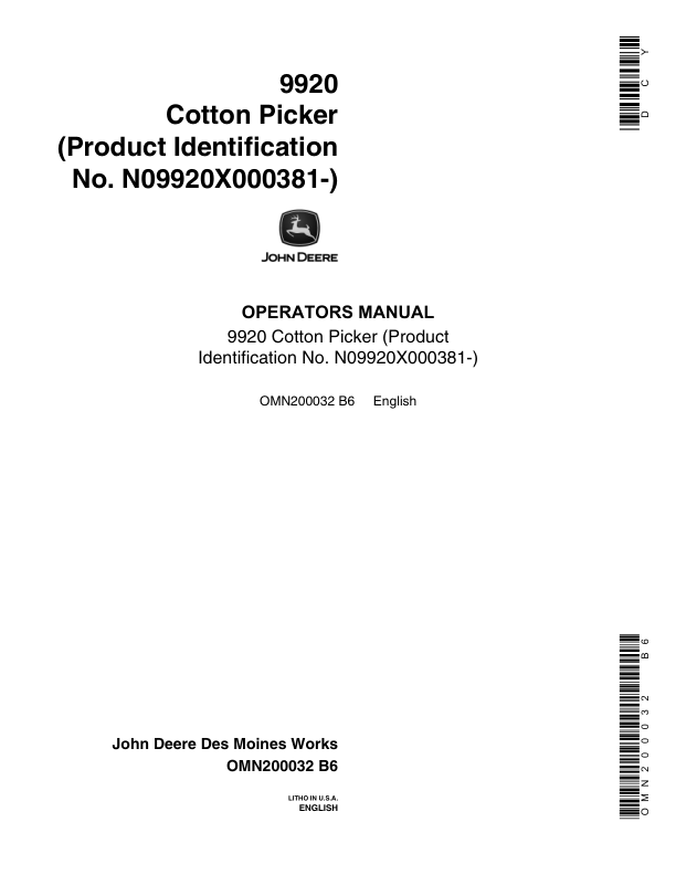 John Deere 9920 Cotton Picker Operator’s Manual (OMN200032) Workshop Guide