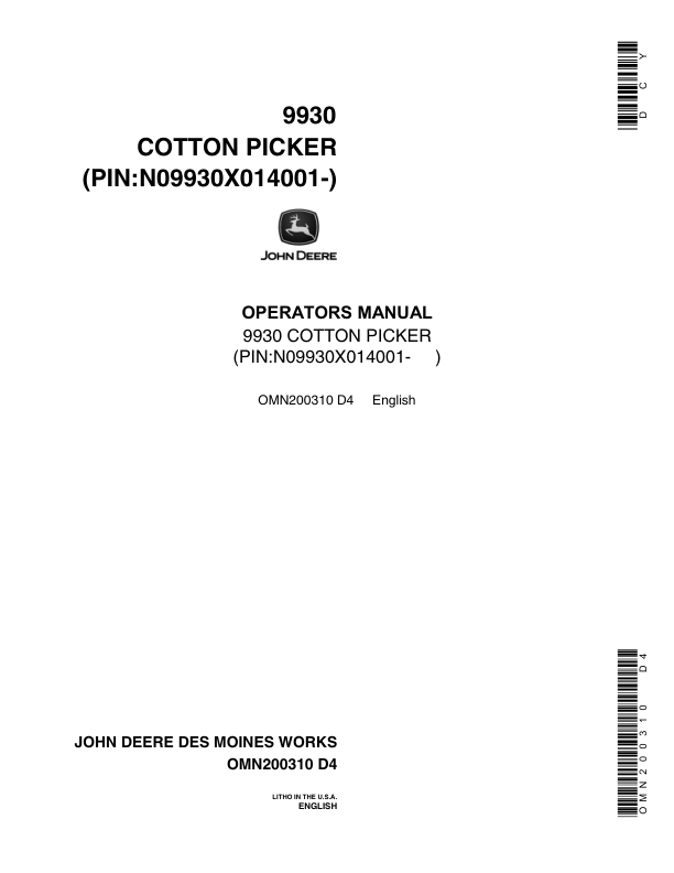 John Deere 9930 Cotton Picker Operator’s Manual (OMN200310) Workshop Guide