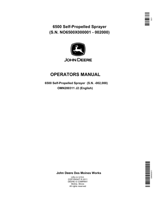 John Deere 6500 Self-Propelled Sprayer (000001-002000) Operator’s Manual (OMN200311) Workshop Guide
