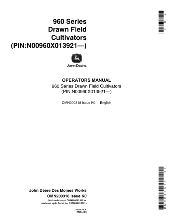John Deere 960 Series Drawn Field Cultivators (013921-) Operator’s Manual (OMN200318) Workshop Guide